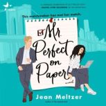 Mr. Perfect on Paper, Jean Meltzer