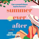 Summer Ever After, Jane Crittenden