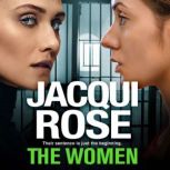 The Women, Jacqui Rose