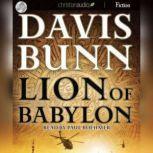 Lion of Babylon, Davis Bunn
