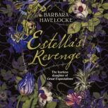 Estellas Revenge, Barbara Havelocke