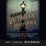 The Big Book of Victorian Mysteries, Otto Penzler