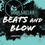 Beats and Blow, Shaun Sinclair