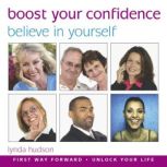 Boost your Confidence, Lynda Hudson