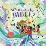 What Is the Bible?, Rachel Held Evans