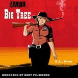 Big Tree, R.L. Dean