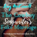 The Cowboy Songwriters Fake Marraige..., Lucy McConnell