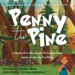 Penny the Pine, Kerri Ann Bender