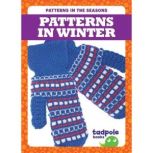 Patterns in Winter, Tim Mayerling