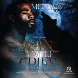 When a Wolf Cries, Mel Dau