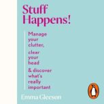 Stuff Happens!, Emma Gleeson