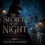 The Secret of the Night, Gaston Leroux