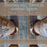 Tourism and Travel in Ancient Egypt ..., Mohammed Yehia Zakaria Z. Ahmed