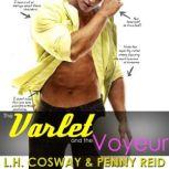 The Varlet and the Voyeur, Penny Reid