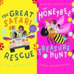 Great Safari Rescue, The  The Honeyb..., Emma Beswetherick