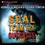 SEAL Team Six Outcasts, Howard E. Wasdin