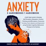 Anxiety, Emotional Intelligence Academy