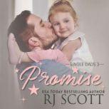 Promise, RJ Scott