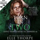 Torn In Two, Elle Thorpe