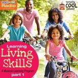 Learning Living Skills Part 1, Smart Kidz