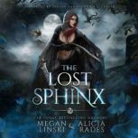 The Lost Sphinx, Megan Linski