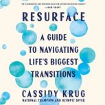 Resurface, Cassidy Krug