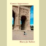 Cameo Appearance, Mary Jo Salter