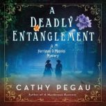 A Deadly Entanglement, Cathy Pegau