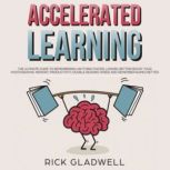 Accelerated Learning, Rick Gladwell