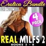 Real Milfs 2  4 Pack Erotica Bundle ..., Tori Westwood