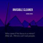 Invisible Cleaner, Sabrina Hopkins