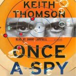 Once a Spy, Keith Thomson