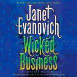 Wicked Business A Lizzy and Diesel Novel, Janet Evanovich