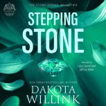 Stepping Stone, Dakota Willink