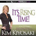 Its Rising Time!, Kim Kiyosaki