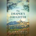 The Drapers Daughter, Ellin Carsta