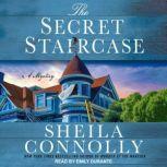 The Secret Staircase, Sheila Connolly
