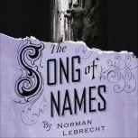 The Song of Names, Norman Lebrecht