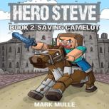 Hero Steve Book 2, Mark Mulle