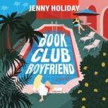 Book Club Boyfriend, Jenny Holiday