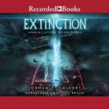 The Extinction, Joshua T. Calvert
