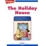 The Holiday House, Rachelle Burk