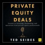 Private Equity Deals, Ted Seides