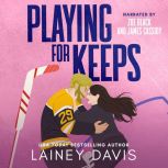 Playing for Keeps, Lainey Davis