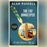The Fat Innkeeper, Alan Russell
