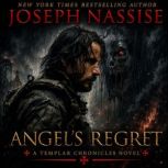 Angels Regret, Joseph Nassise