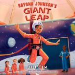 Rayana Johnsons Giant Leap, Jill Tew