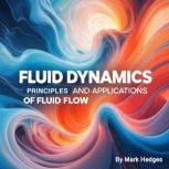 Fluid Dynamics, Mark Hedges
