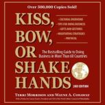 Kiss, Bow, or Shake Hands, 2nd Editio..., Terri Morrison