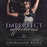 Imperfect Affections, Charmaine Pauls